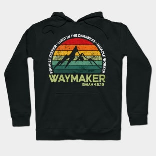 Waymaker mountain promise keeper light Hoodie